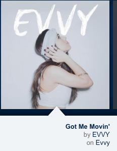 EVVY- <i>Got Me Movin'</i>