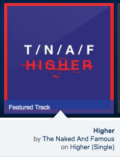 The Naked and Famous- <i>Higher</i>